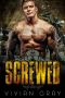 [Death Angels MC 01] • Screwed_A Motorcycle Club Romance